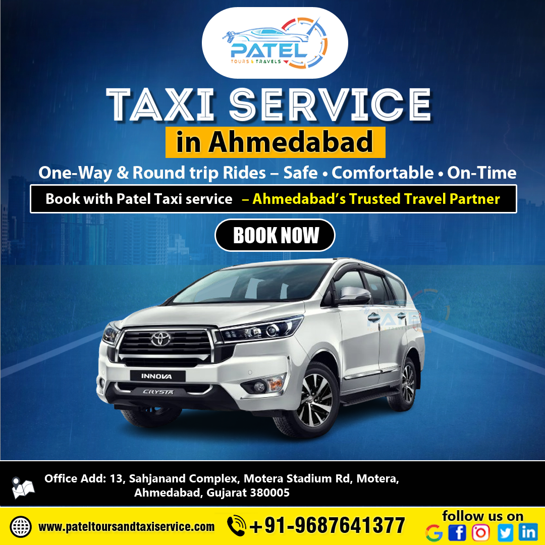  Trusted Taxi Service in Ahmedabad – Patel Tours and Taxi Service 